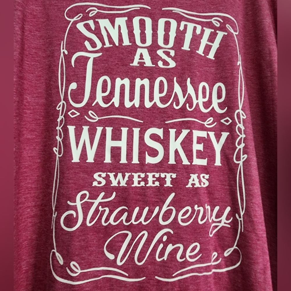 🍓Smooth as Tennessee Whiskey Sweet As Strawberry Wine Shirt Size 2X T-shirt🍓